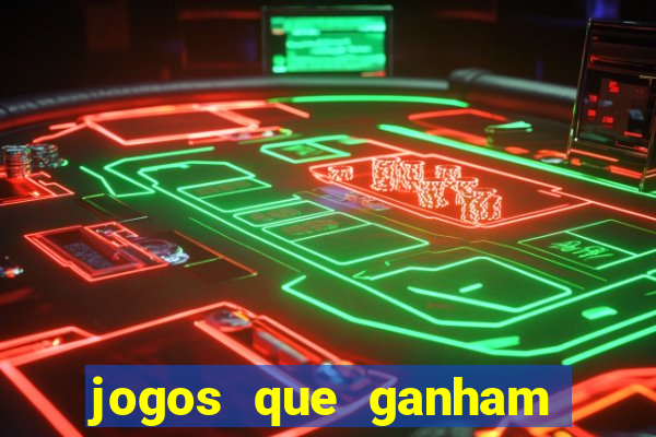 jogos que ganham dinheiro de verdade